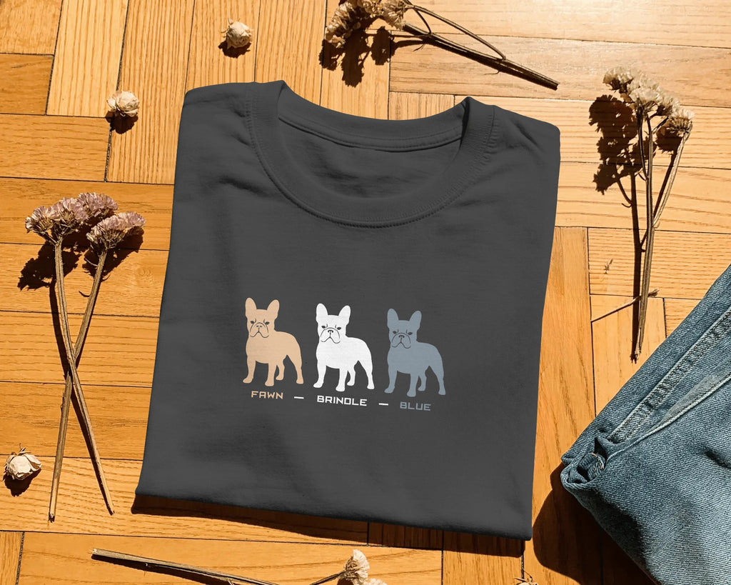 French Bulldog Colours T-Shirt | Fawn Brindle Blue Frenchie Gift | UK-Made Heavyweight Cotton Tee