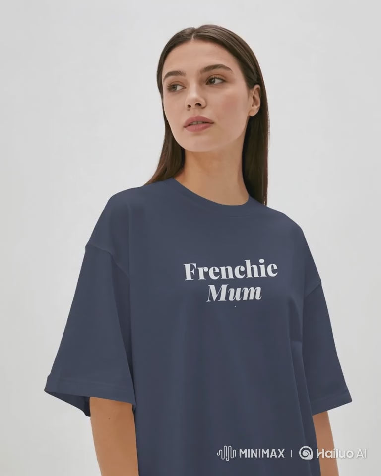 Frenchie Mum T-Shirt | Funny French Bulldog Mum Gift | UK-Made Heavyweight Cotton Tee