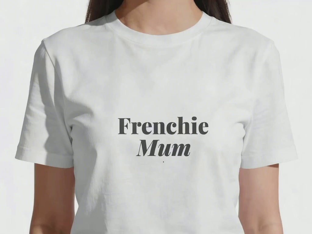 Frenchie Mum T-Shirt | Funny French Bulldog Mum Gift | UK-Made Heavyweight Cotton Tee