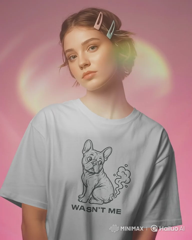 Wasn't Me French Bulldog T-Shirt | Funny Frenchie Owner Gift | Heavyweight UK-Made Cotton Tee